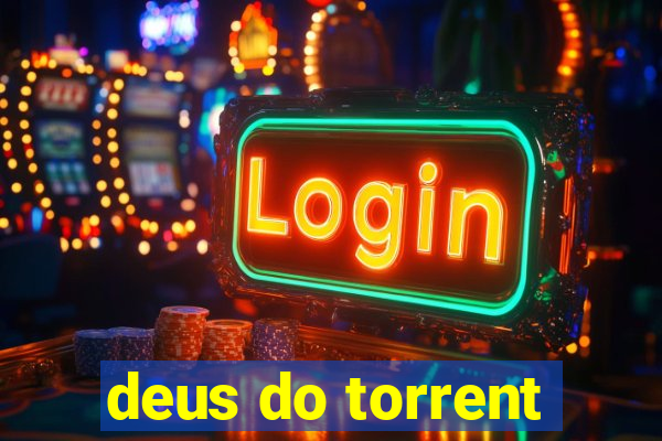 deus do torrent